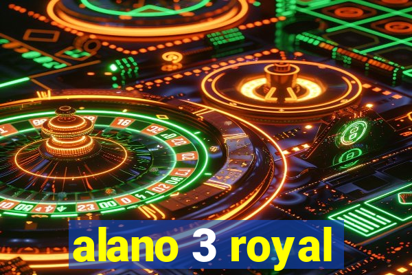 alano 3 royal